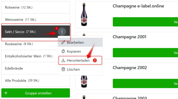 Damit es schnell geht, haben wir eine Exportfunktion für Ihre Weinetiketten innhalb der Produktgruppe eingebaut. Exportieren sie z.B. alle Rotweine auf einmal.